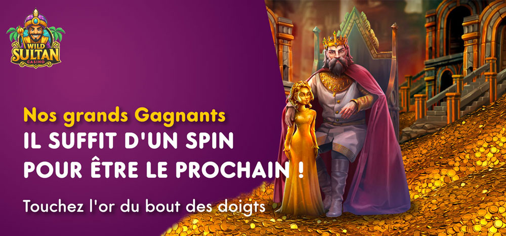 Wild Sultan Casino gagnants